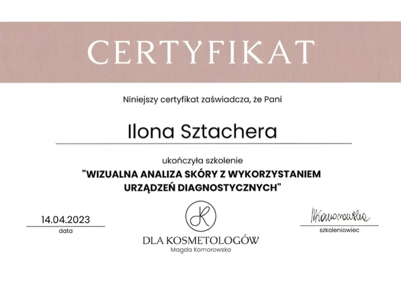 Certyfikat Dla Kosmetologów Magda Komorowska — szkolenie Wizualna Analiza Skóry z Wykorzystaniem Urządzeń Diagnostycznych, 14 kwietnia 2023