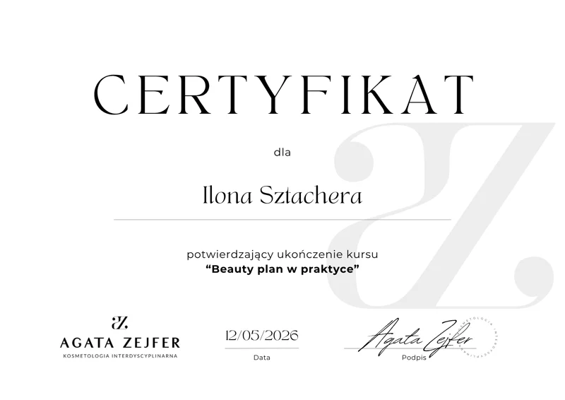 Certyfikat Agata Zejfer Kosmetologia Interdyscyplinarna — kurs Beauty plan w praktyce, 12 maja 2026